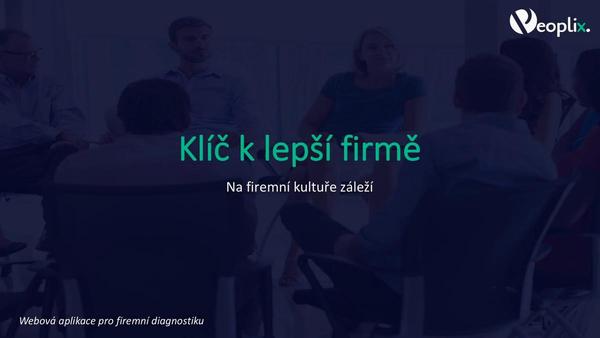 Seznamte se s Peoplix - online diagnostikou pro analýzu firemní kultury